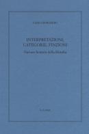 Interpretazioni, categorie, finzioni. Narrare la storia della filosofia di Carlo Borghero edito da Le Lettere