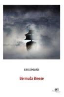 Bermuda breeze di Gino Lombardi edito da Europa Edizioni
