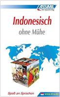 Indonesisch ohne Mühe di Marie-Laure Beck-Hurault edito da Assimil Italia