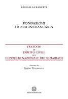 Fondazioni di origine bancaria di Raffaella Rametta edito da Edizioni Scientifiche Italiane
