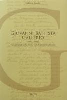 Giovanni Battista Gallerio (1812-1881). Gli autografi delle poesie e delle prediche friulane di Gabriele Zanello edito da Glesie Furlane