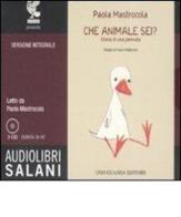 Che animale sei? Storia di una pennuta. Audiolibro. 3 CD Audio di Paola Mastrocola edito da Salani