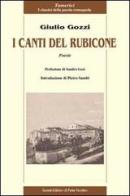 I canti del Rubicone di Giulio Gozi edito da Il Ponte Vecchio