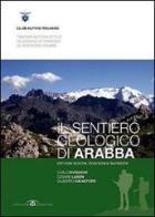 Il sentiero geologico di Arabba di Carlo Doglioni, Cesare Lasen, Gilberto Salvatore edito da CAI
