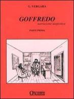 Goffredo. Narrazione utopistica vol.1 di Giuseppe Vergara edito da Oxiana