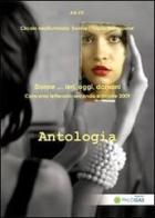 Antologia donne... Ieri, oggi, domani. Concorso letterario 2009 edito da Olisterno Editore