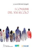 I consumi del XXI secolo edito da VITREND