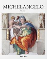 Michelangelo. Ediz. inglese di Gilles Néret edito da Taschen