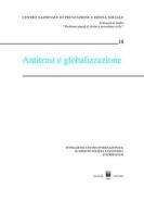 Antitrust e globalizzazione. Atti del Convegno (Courmayeur, 19-20 settembre 2003) edito da Giuffrè