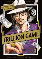 Trillion game vol.3 di Riichiro Inagaki edito da Star Comics