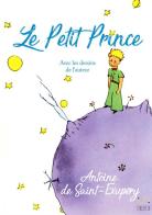 Le Petit Prince di Antoine de Saint-Exupéry edito da StreetLib