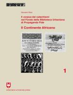 Il Corpus dei catechismi nel Fondo della Biblioteca Urbaniana di Propaganda Fide. Il continente africano di Giovanni Rizzi edito da Urbaniana University Press