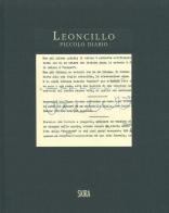 Leoncillo. Piccolo diario 1957-1964. Ediz. illustrata edito da Skira