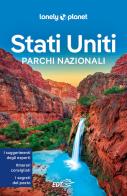 Stati Uniti. Parchi nazionali. Con carta estraibile edito da Lonely Planet Italia