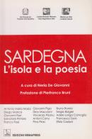 Sardegna, l'isola e la poesia. Testo sardo e italiano edito da Nemapress