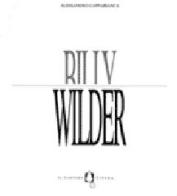 Billy Wilder di Alessandro Cappabianca edito da Il Castoro