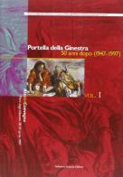 Portella della Ginestra 50 anni dopo (1947-1997) vol.1 edito da Sciascia