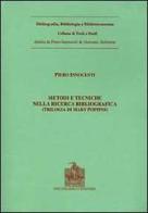 Metodi e tecniche della ricerca bibliografica di Piero Innocenti edito da Vecchiarelli
