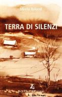 Terra di silenzi di Mirella Bolondi edito da Zephyro Edizioni