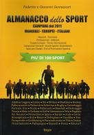Almanacco dello sport. I campioni del 2011 di Federico Gennaccari, Giovanni Gennaccari edito da Fergen