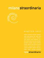 Milanostraordinaria 2019. Ediz. italiana e inglese edito da Italiastraordinaria