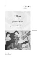 I blues di Jonathan Rizzo edito da Ensemble
