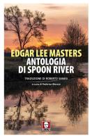 Antologia di Spoon River di Edgar Lee Masters edito da Lindau