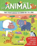 Gli animali. Tante attività divertenti per bambini dai 3 ai 6 anni. Ediz. a colori di Monica Fabbri edito da Dami Editore