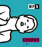 Corpus di MP5 edito da Rizzoli Lizard