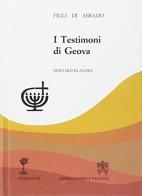 I testimoni di Geova di Bernard Blandre edito da Libreria Editrice Vaticana