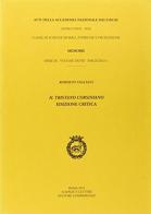 Il Tristano Corsiniano. Ediz. critica. Con CD di Roberto Tagliani edito da Accademia Naz. dei Lincei