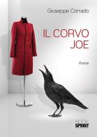 Il corvo Joe di Giuseppe Corrado edito da Booksprint