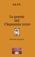 Le poesie del Clepsamia 2020 edito da VJ Edizioni