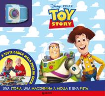 Toy Story. A tutta carica. Ediz. a colori. Con macchinina edito da Disney Libri