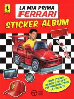 Le più veloci auto della scuderia Ferrari. Con adesivi. Ediz. illustrata di  Sergio Ardiani - 9788857011417 in Libri con adesivi