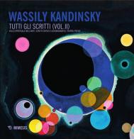 Tutti gli scritti vol.2 di Vasilij Kandinskij edito da Mimesis