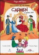 Carmen Di Georges Bizet. Con CD Audio di Cecilia Gobbi, Nunzia Nigro edito da Curci