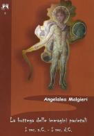 La bottega delle immagini parietali I° sec. a. C.-I° sec. d. C. di Angelalea Malgieri edito da Scienze e Lettere