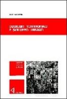 Squilibri territoriali e sviluppo urbano di Enzo Nocifora edito da Gangemi Editore
