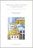 Viaggio fra Le mille e una notte. Il principe Shaman e altre storie libanesi di Anna Brosolo edito da Vicolo del Pavone