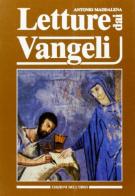 Letture dai Vangeli di Antonio Maddalena edito da Edizioni dell'Orso