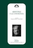 Aristotele e la conoscenza edito da LED Edizioni Universitarie