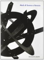 Mark di Suvero a Venezia. Catalogo della mostra (Venezia, 11 giugno-15 ottobre 1995). Ediz. italiana e inglese di Giovanni Carandente edito da Charta