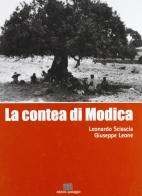 La contea di Modica di Leonardo Sciascia, Giuseppe Leone edito da Edizioni di Passaggio