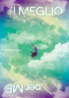 Il meglio per me di Milena Latorre edito da Giacovelli Editore