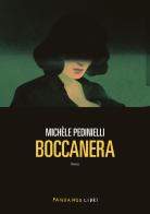 Boccanera di Michèle Pedinielli edito da Fandango Libri