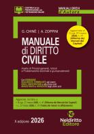 Manuale breve di diritto civile 2026. Manuale per esame orale avvocato, concorsi pubblici e università. Con estensioni online di Giuseppe Chiné, Andrea Zoppini edito da Neldiritto Editore