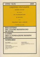 Bollettino del centro rossiniano di studi vol.49 edito da Fondazione G. Rossini