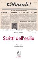 Scritti dell'esilio di Bruno Buozzi edito da 4Punte edizioni