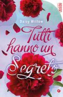 Tutti hanno un segreto di Daisy Willow edito da Giunti Editore